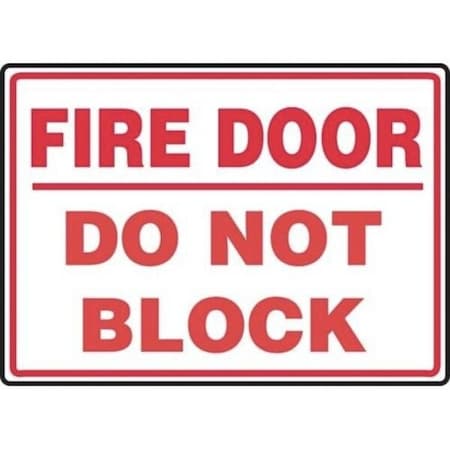 Accuform SAFETY SIGN FIRE DOOR  DO NOT BLOCK MEXT933VS MEXT933VS